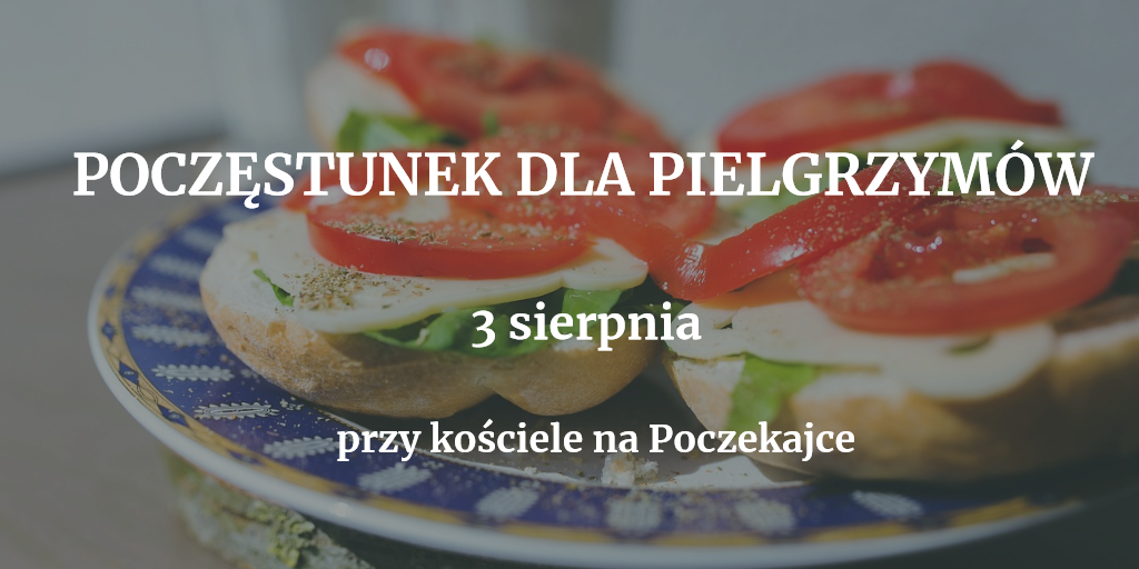 Poczęstunek dla pielgrzymów