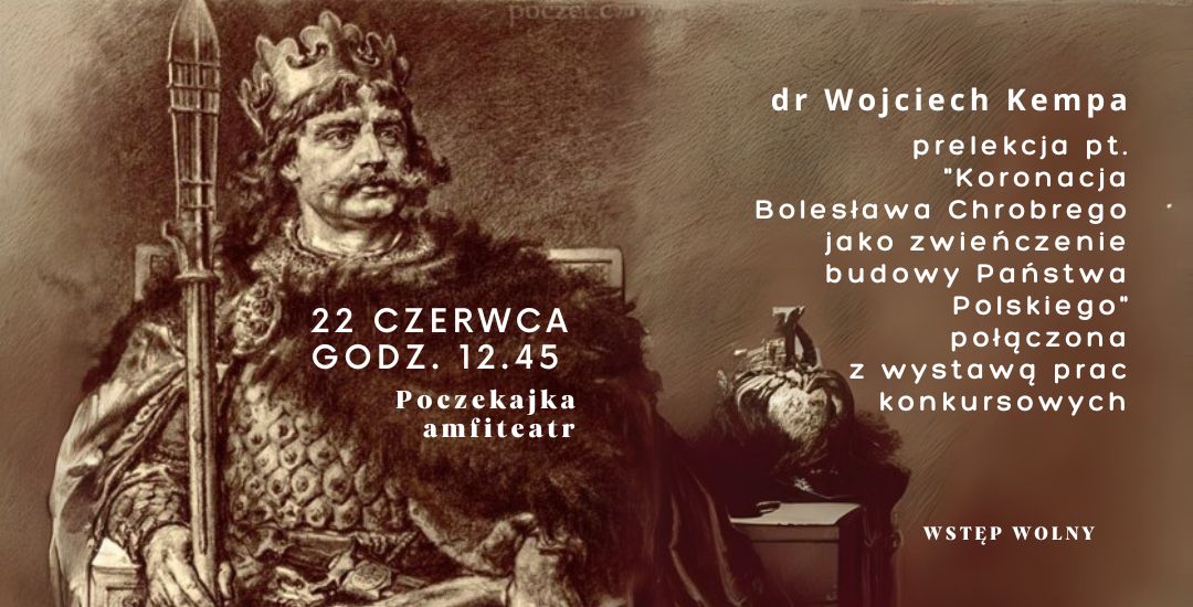 Panel historyczny poświęcony 1000. rocznicy Koronacji Bolesława Chrobrego